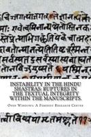 Instability in the Hindu shastras: ruptures in the textual integrity within the manuscripts. 9384281182 Book Cover
