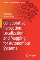 Collaborative Perception, Localization and Mapping for Autonomous Systems 9811588597 Book Cover