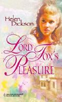 Lord Fox's Pleasure 0373304390 Book Cover