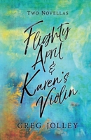 Flighty April & Karen's Violin B0FFJFGYLB Book Cover