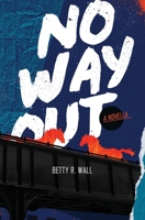 No Way Out 1649219210 Book Cover