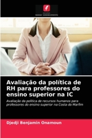 Avaliação da política de RH para professores do ensino superior na IC 6202964804 Book Cover
