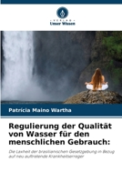 Regulierung der Qualität von Wasser für den menschlichen Gebrauch (German Edition) 6207781724 Book Cover