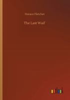 The Last Waif 3752339675 Book Cover