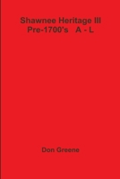 Shawnee Heritage III 1312660163 Book Cover