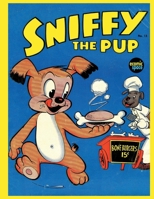 Sniffy the Pup #13 1706681763 Book Cover