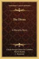 The Divan: A Morality Story 143255431X Book Cover