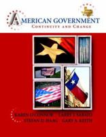 American Government: Continuity and Change 0321415337 Book Cover