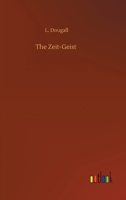 The Zeit-Geist 1984029177 Book Cover