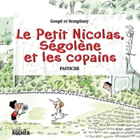 Le Petit Nicolas, Ségolène et les copains 2268062414 Book Cover