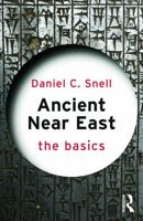 Ancient Near East: The Basics 0415656982 Book Cover