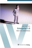 Enterprise 2.0. Web 2.0 im Unternehmen 3639442784 Book Cover