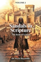 Sandals in Scripture: The Book of Genesis (Volume 2) B0GV7SSSNP Book Cover