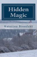 Hidden Magic 1508427003 Book Cover