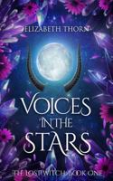 Voices in the Stars (The Lost Witch) B0FFT6R87F Book Cover