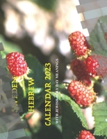 Sweden Hebrew Calendar 2023: With Jewish Holy Day Meanings B094N3L43L Book Cover
