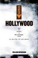 DETOUR: Hollywood: How To Direct a Microbudget Film (or any film, for that matter) 0985188634 Book Cover