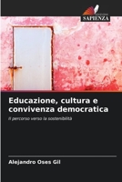 Educazione, cultura e convivenza democratica: Il percorso verso la sostenibilità (Italian Edition) B0CKB7GCV8 Book Cover