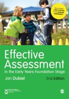 Effective Assessment in the Early Years Foundation Stage 1473953855 Book Cover