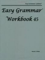 Easy Grammar 4 And 5 - Student Edition: Grades 4 And 5 0936981164 Book Cover