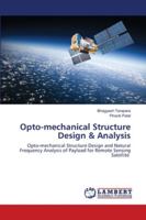 Opto-mechanical Structure Design & Analysis 6200439974 Book Cover