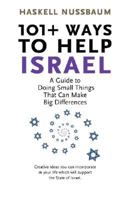 101+ Ways to Help Israel: A Guide to Doing Small Things that can Make Big Differences 0978682548 Book Cover