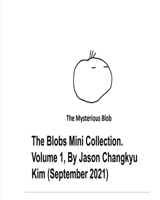 The Blob Mini Collection Volume 1 1006436308 Book Cover