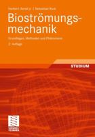 Biostromungsmechanik: Grundlagen, Methoden Und Phanomene 3834817651 Book Cover