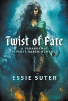 Twist of Fate: A Shifter Reverse Harem Paranormal Romance (Weavers Of The Ether) B0CSW4KQ1R Book Cover