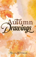 Autumn Drawings B0BGYVKY9R Book Cover