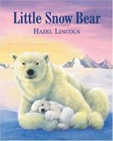 Little Snow Bear 0439955963 Book Cover