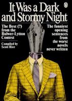 It Was A Dark And Stormy Night 0140075569 Book Cover