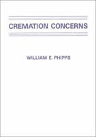 Cremation Concerns 0398055327 Book Cover