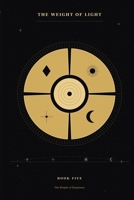 The Weight of Light: The Weight of Emptiness B0H936DDND Book Cover