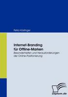 Internet-Branding F R Offline-Marken 3836667703 Book Cover