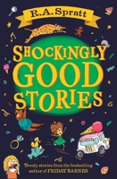 Shockingly Good Stories 1761043374 Book Cover