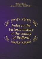 Index to the Victoria History of the County of Bedford 551860145X Book Cover