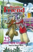 The People's Friend 2005 Annual: 30 Wonderful New Stories, Plus Lots More! 0851168183 Book Cover