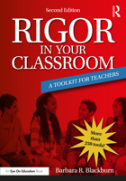 Rigor in Your Classroom: A Toolkit for Teachers 0415732875 Book Cover