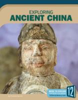 Exploring Ancient China 1632354616 Book Cover