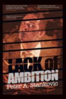 Lack of Ambition 1477151672 Book Cover