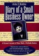 Diary of a Small Business Owner: A Personal Account of How I Built a Profitable Business 0814402917 Book Cover