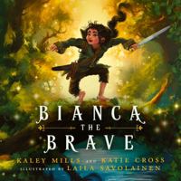 Bianca The Brave 1946508802 Book Cover