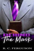 Behind the Mask 1979724636 Book Cover