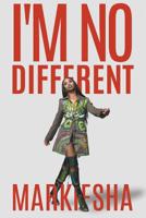 I'm No Different 1640453504 Book Cover