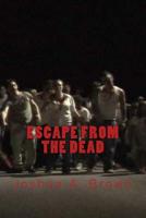 Escape from the Dead 1542547741 Book Cover