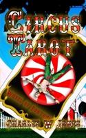 Circus Tarot 1469957957 Book Cover