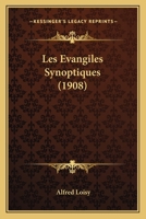 Les vangiles synoptiques: 2 1017003483 Book Cover