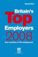 Britain's Top Employers 2008 0852651007 Book Cover