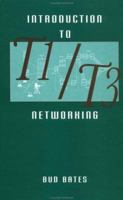 Introduction to T1/T3 Networking 0890066248 Book Cover